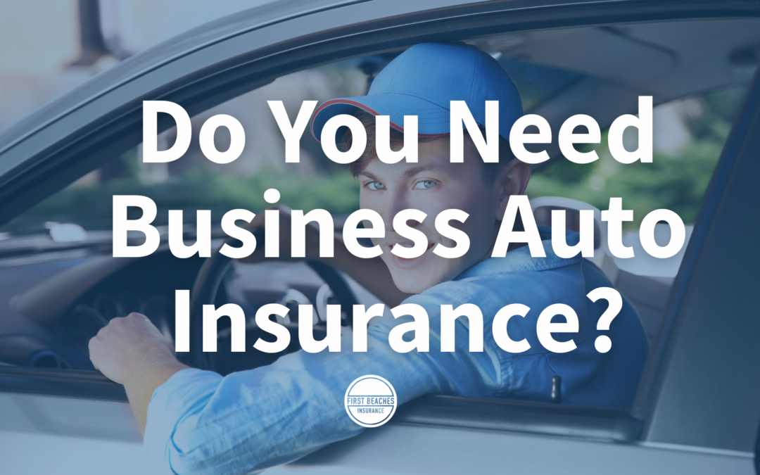 Do You Need Business Auto Insurance?