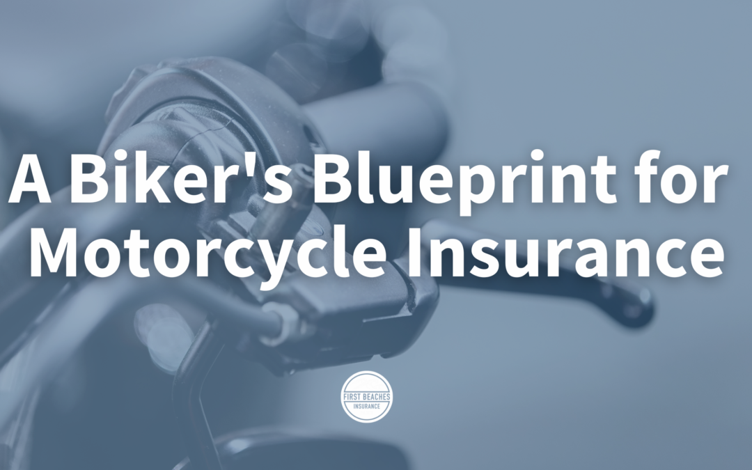 A Biker’s Blueprint for Comprehensive Motorcycle Insurance